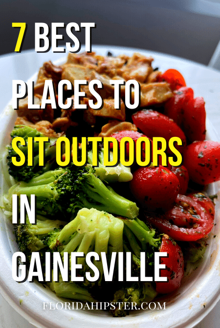 7 Best Places to sit outdoors in Gainesville