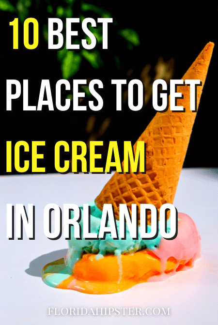 Best Ice Cream in Orlando