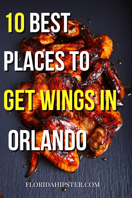 10 Best Places to get Wings in Orlando, Florida FULL GUIDE!