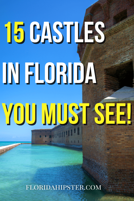 15 Forts and Castles In Florida You Must Visit
