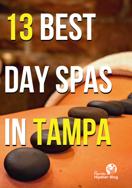 13 Best Day Spas In Tampa, Florida