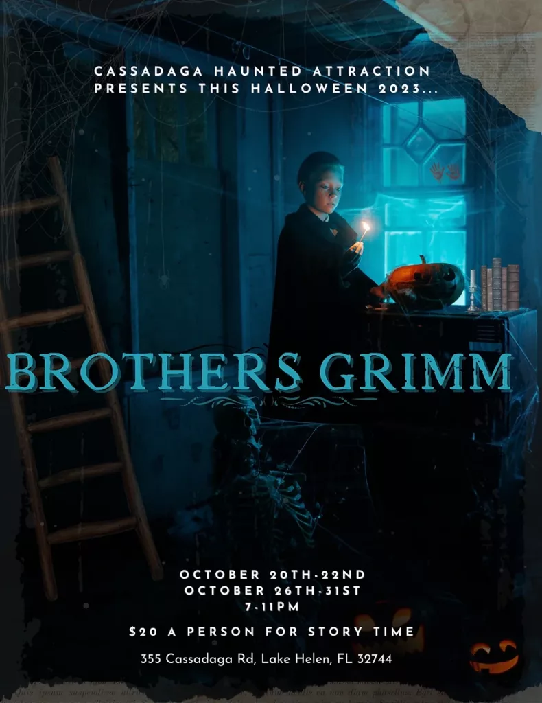 Cassadage Haunted Attraction Presents Brothers Grimm