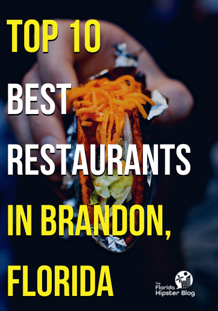Top 10 Best Restaurants In Brandon. Keep reading to get the top 10 best restaurants in Brandon, Florida.