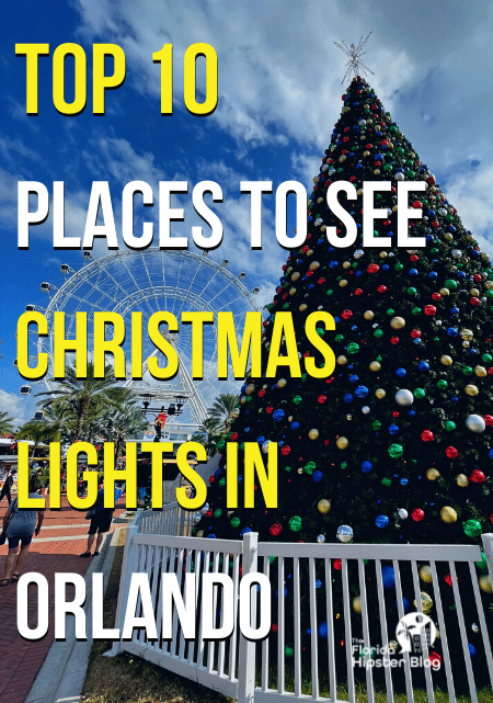 Top 10 Places to see Christmas lights in Orlando