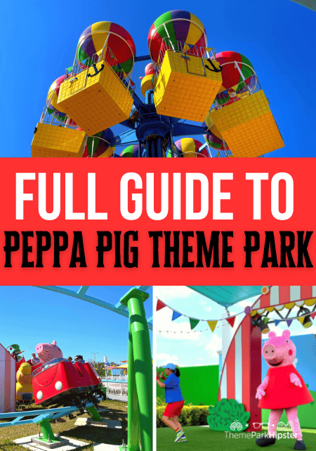 FULL Guide to Peppa Pig Theme Park Florida