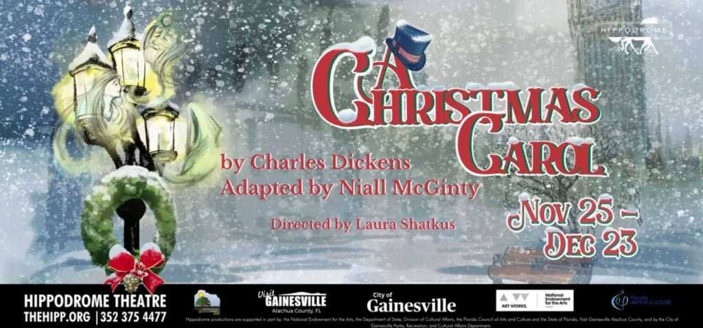 A Christmas Carol 2023 at Hipoodrome one of the best things to do in Gainesville, Florida for Christmas. Keep reading to find out more about Christmas in Gainesville.