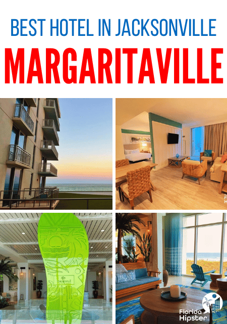 Best hotel in Jacksonville Beach Florida is Margaritaville the full review and guide