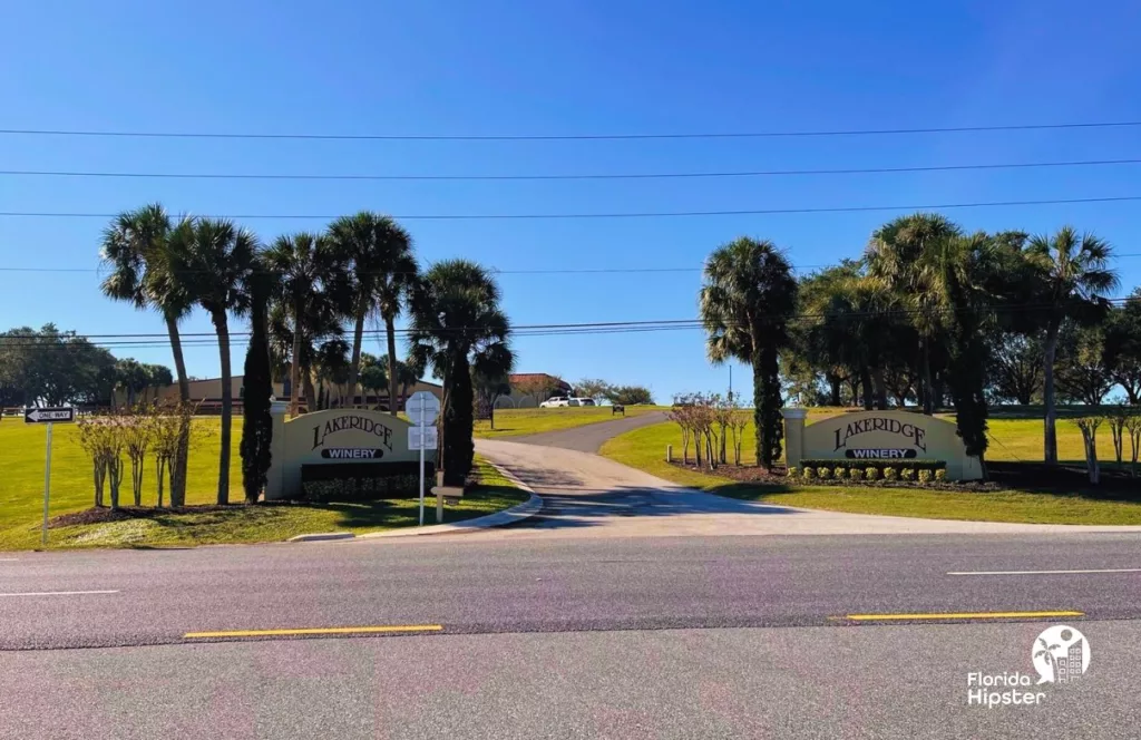 Lakeridge Winery in Clermont, Florida entrance off the highway. Keep reading to find out more about the best winery in Florida, Lakeridge Winery in Clermont, Florida. 