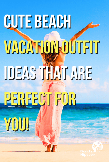 Cute Florida Beach Vacation Outfit ideas That are perfect for you!