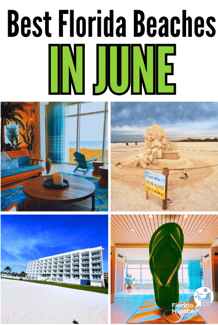 Travel Guide to the Best Florida Beaches in June