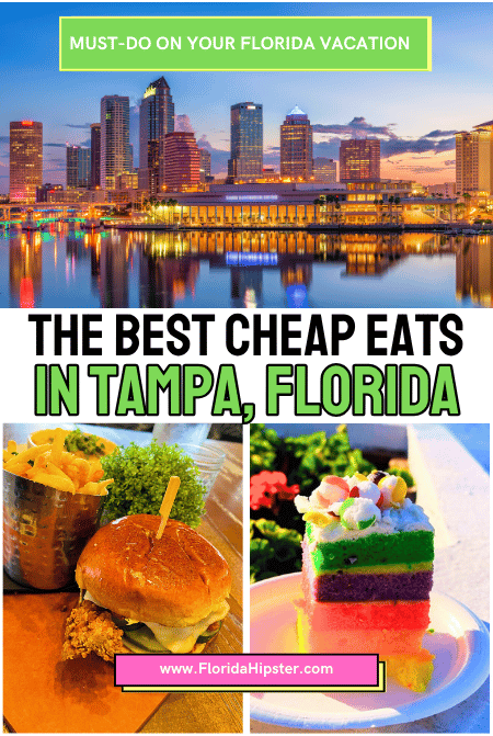 The BEST Cheap Eats in Tampa, Florida