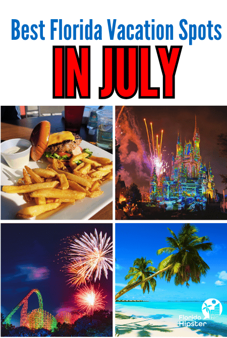 Travel Guide to Florida In July