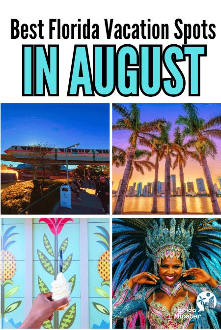 Florida Events in August Travel Guide